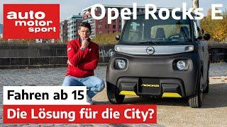 Opel Rocks E: Die meinen das ernst!  | - Fahrbericht/Review | auto motor und sport