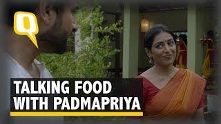 Talking Food, Spices and ‘Chef’ With Actor Padmapriya | The Quint