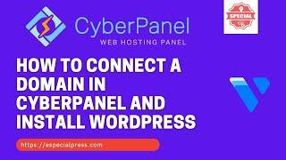 How to Connect a domain in Cyberpanel and Install Wordpress