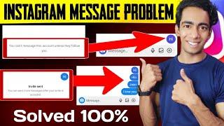 Instagram You Cant Message This Acccount Unless They Follow You | Instagram Invite Sent Problem