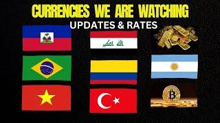 Ten Currencies We Are Watching Updates & Exchange Rates