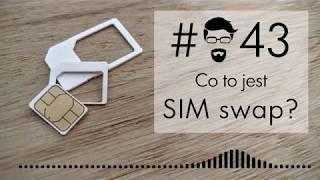 Jak działa kradzież karty SIM? Co to jest SIM swap?