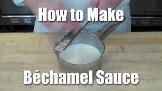 "Culinary School" Bechamel Sauce - How To Video