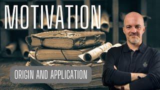 The Truth About Motivation: Origins and Best Practices