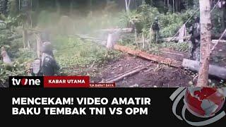 TNI Baku Tembak dengan OPM di Maybrat | Kabar Utama tvOne