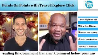 Points On Points (Ep. 6) With Travel Explore Click