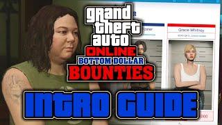 GTA Online How to Get Started With The Bottom Dollar Bounties DLC! (An Introductory Guide)