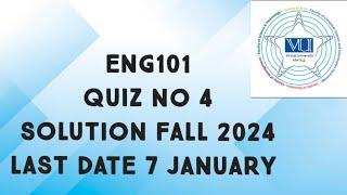 Eng101 quiz 4 solution fall 2024 | Eng101 quiz solved fall 2024 |  Eng101 quiz solutionl 2024