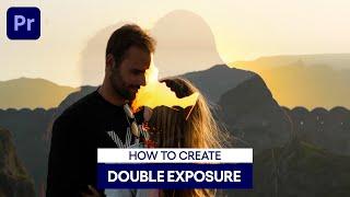 How to create double exposure effect in premiere pro @FreeHunar.