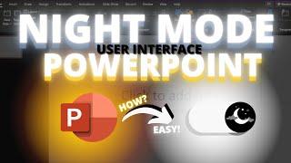 How to TURN ON DARK MODE in POWERPOINT