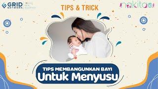 Intip Yuk Moms, Tips Membangunkan Bayi Tidur untuk Menyusu!