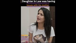 Daughter In law Problems