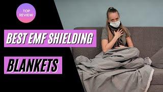 7 Best EMF Shielding Blankets for EMF Protection