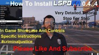 How To Install LSPDFR 0.4.4.