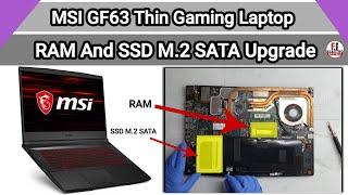 How To Upgrade RAM And SSD M.2 SATA MSI GF63 Thin Gaming Laptop / Disassembly And Assembly