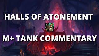 Halls of Atonement Mythic+ Tank Walkthrough/Commentary (Shadowlands beta)