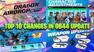 TOP 10 CHANGES IN FREE FIRE AFTER OB44 UPDATE | FREE FIRE NEW UPDATE | OB44 UPDATE FULL DETAILS