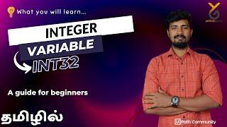 UiPath | Integer Variable Explanation | Int32 |  தமிழில் | yellowgreys