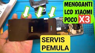 CARA MENGGANTI LCD XIAOMI POCO X3‼️ JKS opreker handphone