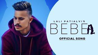 BEBE || Lali Patialvi|| The Game || Jhumba Saab || Latest punjabi songs || Alfaaz Records