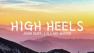 John Duff - High Heels (Lyrics) feat. Lillias White