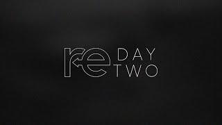 RE | Day 2