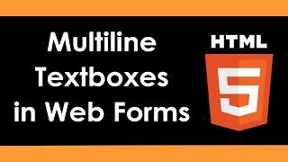 HTML5: Multiline textboxes in Web Forms - Part 37