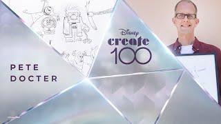 Disney Create 100 | Pete Docter