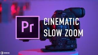 Cinematic Slow Zoom Preset Adobe Premiere Pro Tutorial by Chung Dha