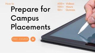 Free Complete Campus Placement Training || 600+ Videos of Free Content