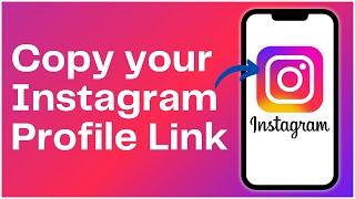 How to Copy your Instagram Profile Link 2024