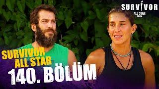 Survivor All Star 2024 140. Bölüm @SurvivorTurkiye