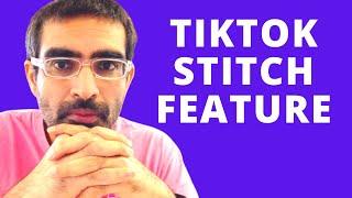 How To Use Stitch Feature In TikTok