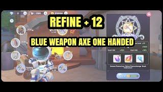 Refine +12 WEAPON - RAGNAROK X NEXT GENERATION