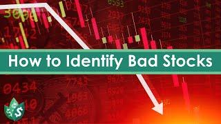 5 Ways to Identify Bad Stocks | Kyle Talks Money