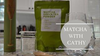 Matcha with Cathy