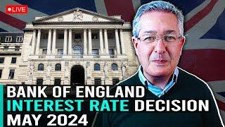 Bank of England Interest Rate Decision May 2024 - My Take