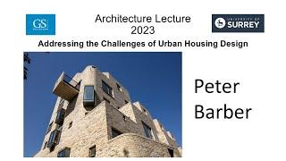 Architecture Lecture 2023 Peter Barber RIBA