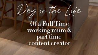 Day in the life of a full time working Mum 