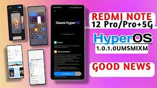 Redmi Note 12 Pro 5G Hyperos + Android 14 Update Info | Redmi Note 12 Pro/Pro+ HyperOS