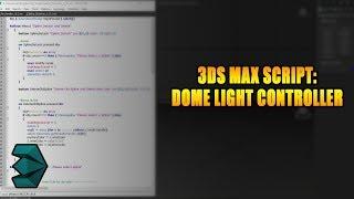 New 3Ds Max Script - Dome Light Controller