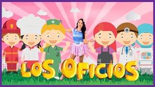 LOS OFICIOS /CANCIÓN INFANTIL / AglaE