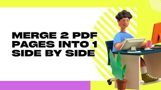 Merge 2 Pdf Pages Into 1 Side By Side