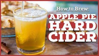 APPLE PIE HARD CIDER [How to Make Cider at Home] 