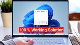 Fix HP Hotkey Support Blank Pop-up in Windows 11 / 10 | How To Solve hotkey support Problem 