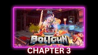 Warhammer 40K Boltgun | Chapter 3 Gameplay Walkthrough Video