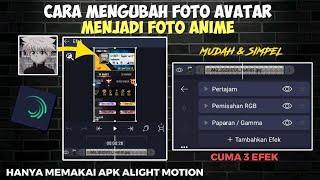 TUTORIAL CARA BIKIN FOTO PROFIL MENJADI FOTO ANIME DI APK ALIGHT MOTION