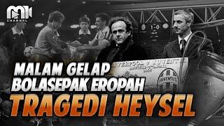 Tragedi Heysel 1985: Impaknya Terhadap Keamanan dan Politik Sukan Eropah