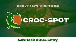 Data Revolution – Croc-Spot (GovHack 2024 Entry)