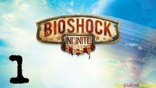 Прохождение Bioshock Infinite - Часть 1 (Новый Эдем)